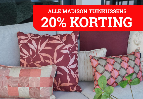 20% korting op Madison tuinkussens