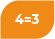 4 = 3