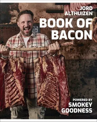 Book of bacon - powered by smokey goodness - afbeelding 1