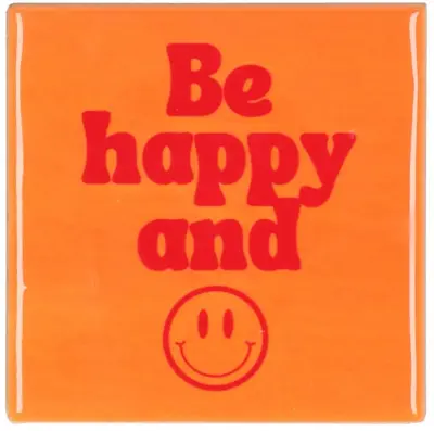 Daan Kromhout Design tegeltje keramiek be happy and smile 10x10cm orange