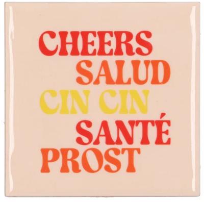 Daan Kromhout Design tegeltje keramiek cheers salud 10x10cm pink