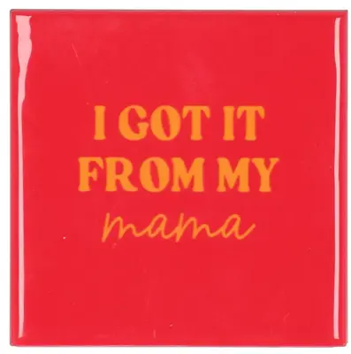 Daan Kromhout Design tegeltje keramiek i got it from my mama 10x10cm pink