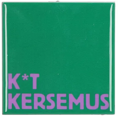 Daan Kromhout Design tegeltje keramiek k*t kersemus 10x10cm groen