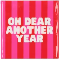 Daan Kromhout Design tegeltje keramiek oh dear another year 10x10cm roze kopen?