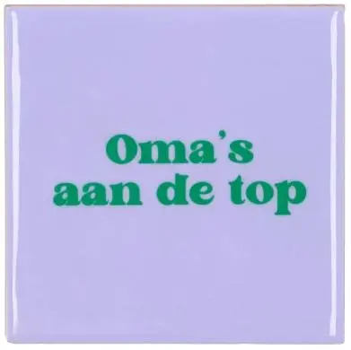Daan Kromhout Design tegeltje keramiek oma's aan de top 10x10cm paars