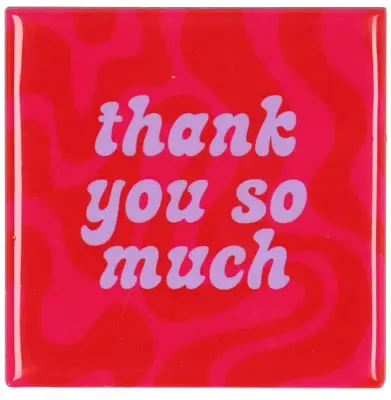 Daan Kromhout Design tegeltje keramiek thank you so much 10x10cm pink