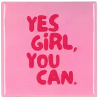 Daan Kromhout Design tegeltje keramiek yes girl you can 10x10cm pink kopen?