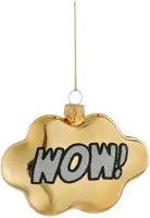 House of Seasons glazen kerst ornament tekst 'wow!' 10.5cm goud
