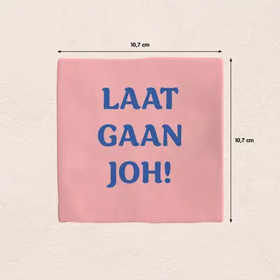 Plenty Gifts tegeltje keramiek laat gaan joh 10x10cm roze - afbeelding 2