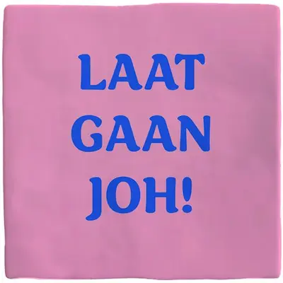 Plenty Gifts tegeltje keramiek laat gaan joh 10x10cm roze - afbeelding 1