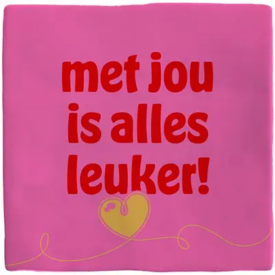 Plenty Gifts tegeltje keramiek met jou is alles leuker 10x10cm roze - afbeelding 1
