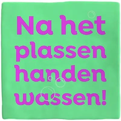 Plenty Gifts tegeltje keramiek na het plassen 10x10cm groen - afbeelding 1