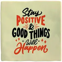 Plenty Gifts tegeltje keramiek stay positive 10x10cm crème - afbeelding 1